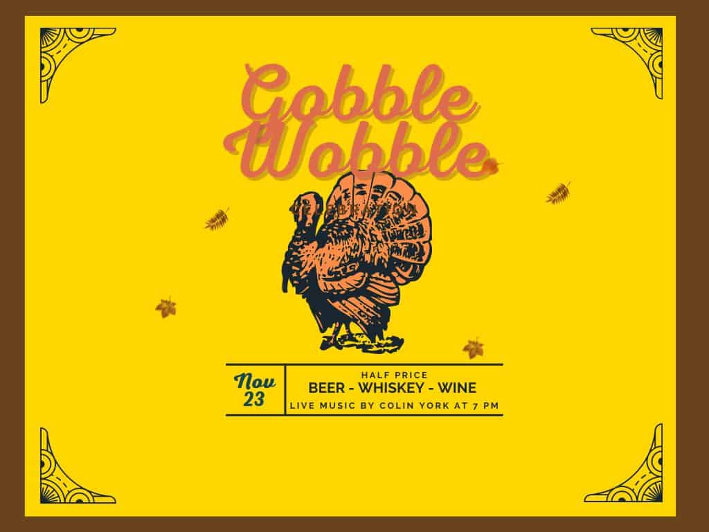 Gobble Wobble