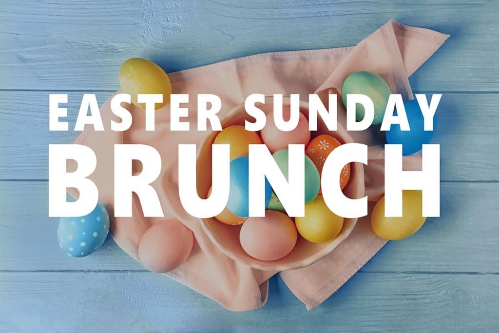 Easter Sunday Brunch